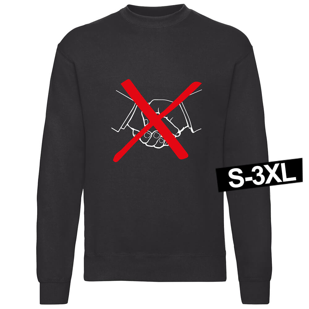 Swt-003 Motiv Sweater Sweatshirt 'No Handshake' schwarz