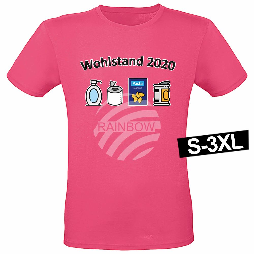 Shirt-003k Motiv T-Shirt Shirt Wohlstand 2020 Pink