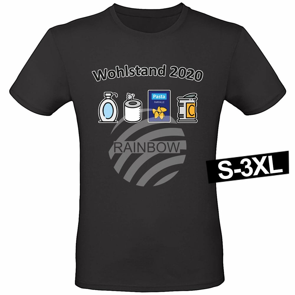 Shirt-003 Motiv T-Shirt Shirt Wohlstand 2020 Schwarz