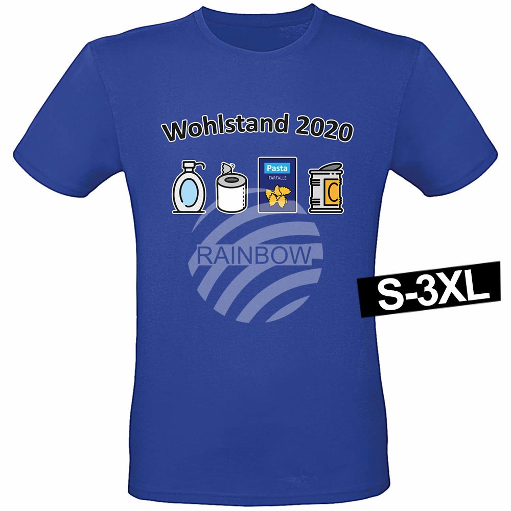 Shirt-003d Motiv T-Shirt Shirt Wohlstand 2020 Royalblau