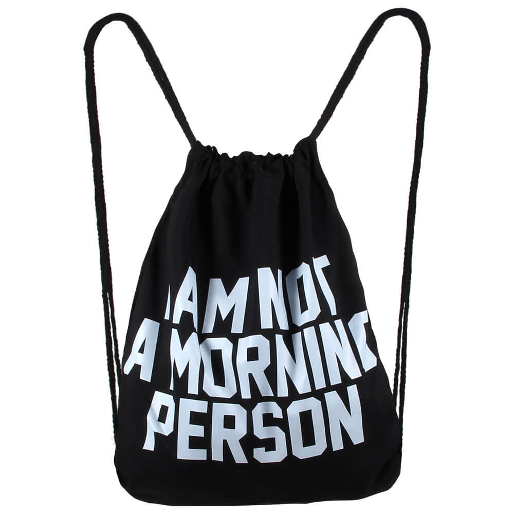 RU-27 Gymbag, Gymsac Design: I am not a morning person Farbe: schwarz, weiss