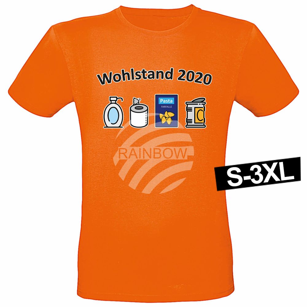 Shirt-003h Motiv T-Shirt Shirt Wohlstand 2020 Orange