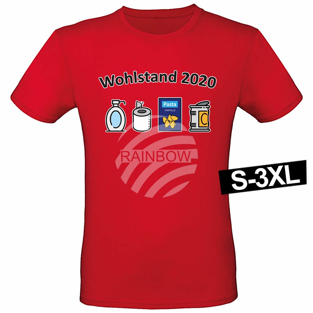 Shirt-003c Motiv T-Shirt Shirt Wohlstand 2020 Rot
